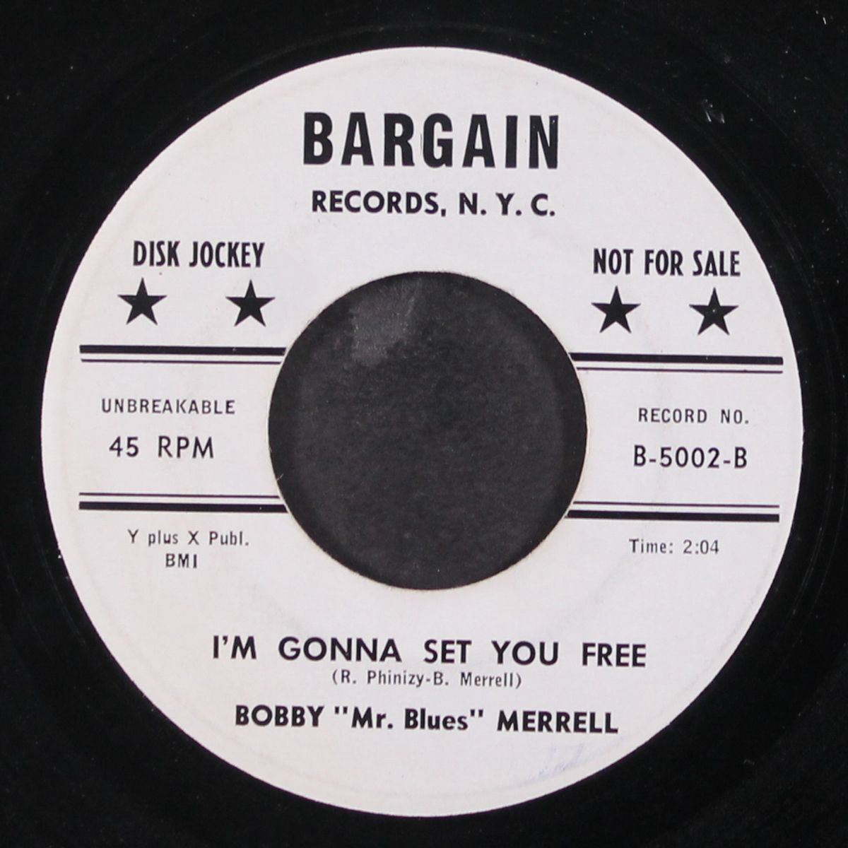 i ain't mad at you / i'm gonna set you free by BOBBY "MR. BLUES" MERRELL