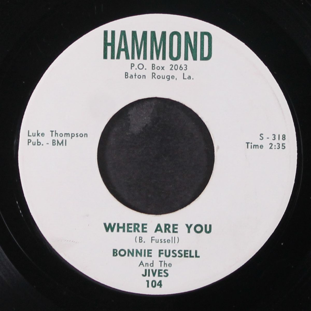too high class / where are you by BONNIE FUSSELL & JIVES