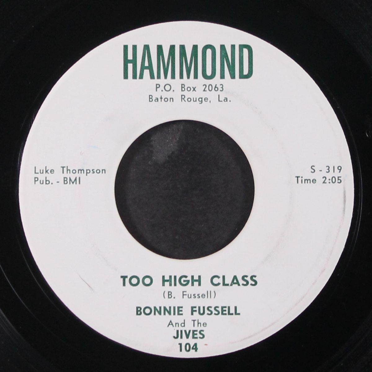 too high class / where are you by BONNIE FUSSELL & JIVES