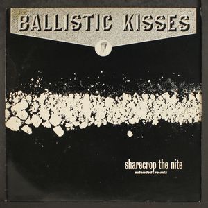 BALLISTIC KISSES