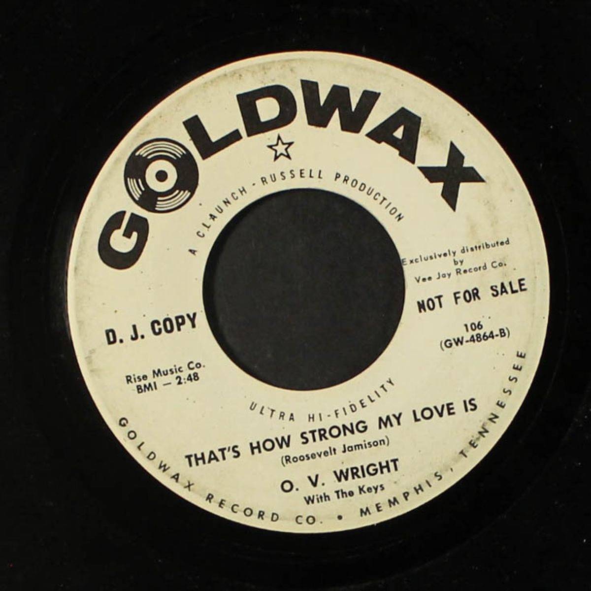 there goes my used to be / that's how strong my love is by O.V. WRIGHT