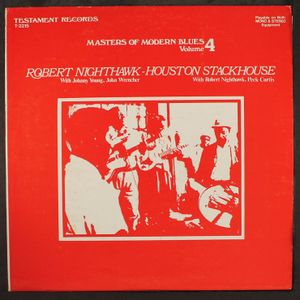 ROBERT NIGHTHAWK / HOUSTON STACKHOUSE
