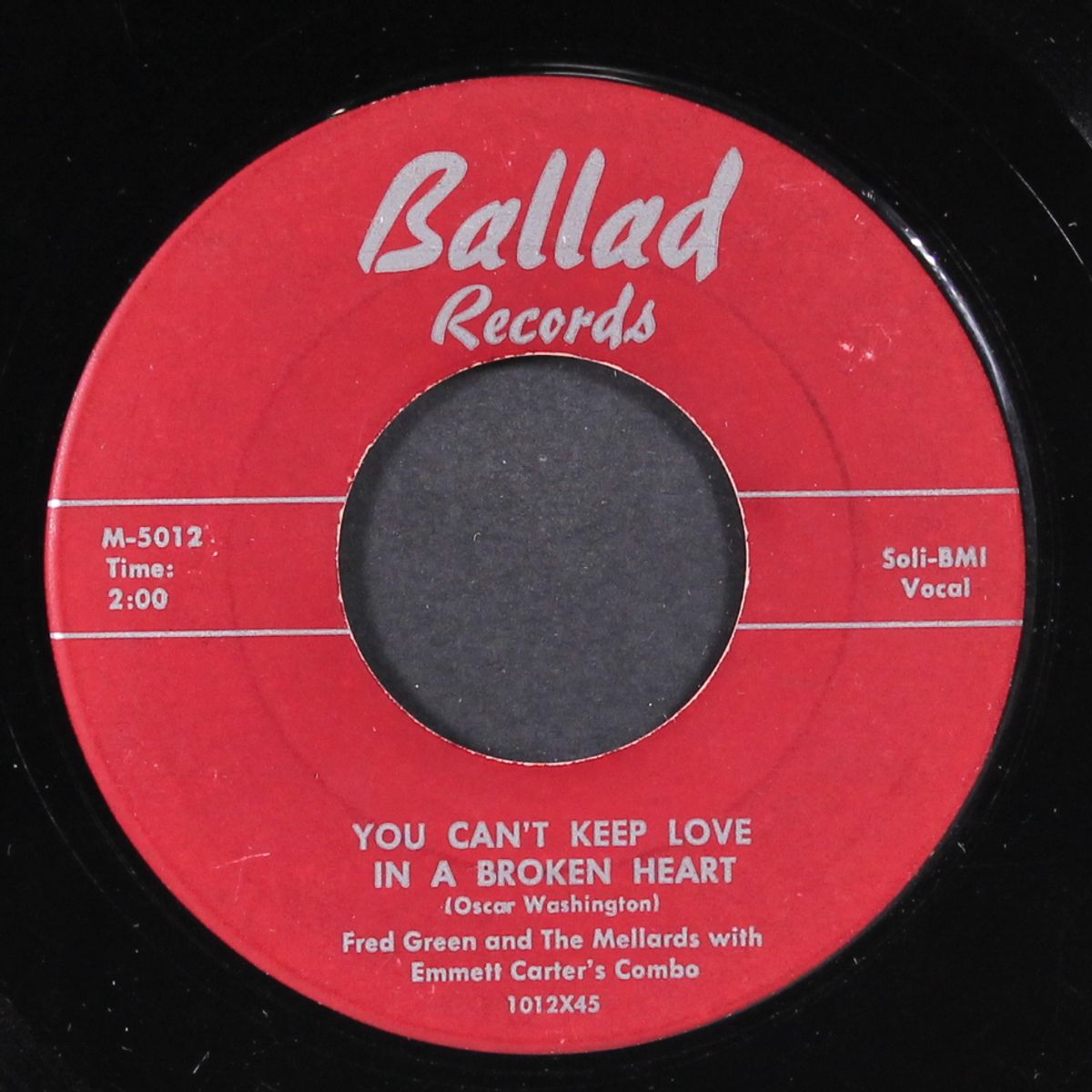 my sweetheart / you can't keep love in a broken heart by FRED GREEN & MELLARDS