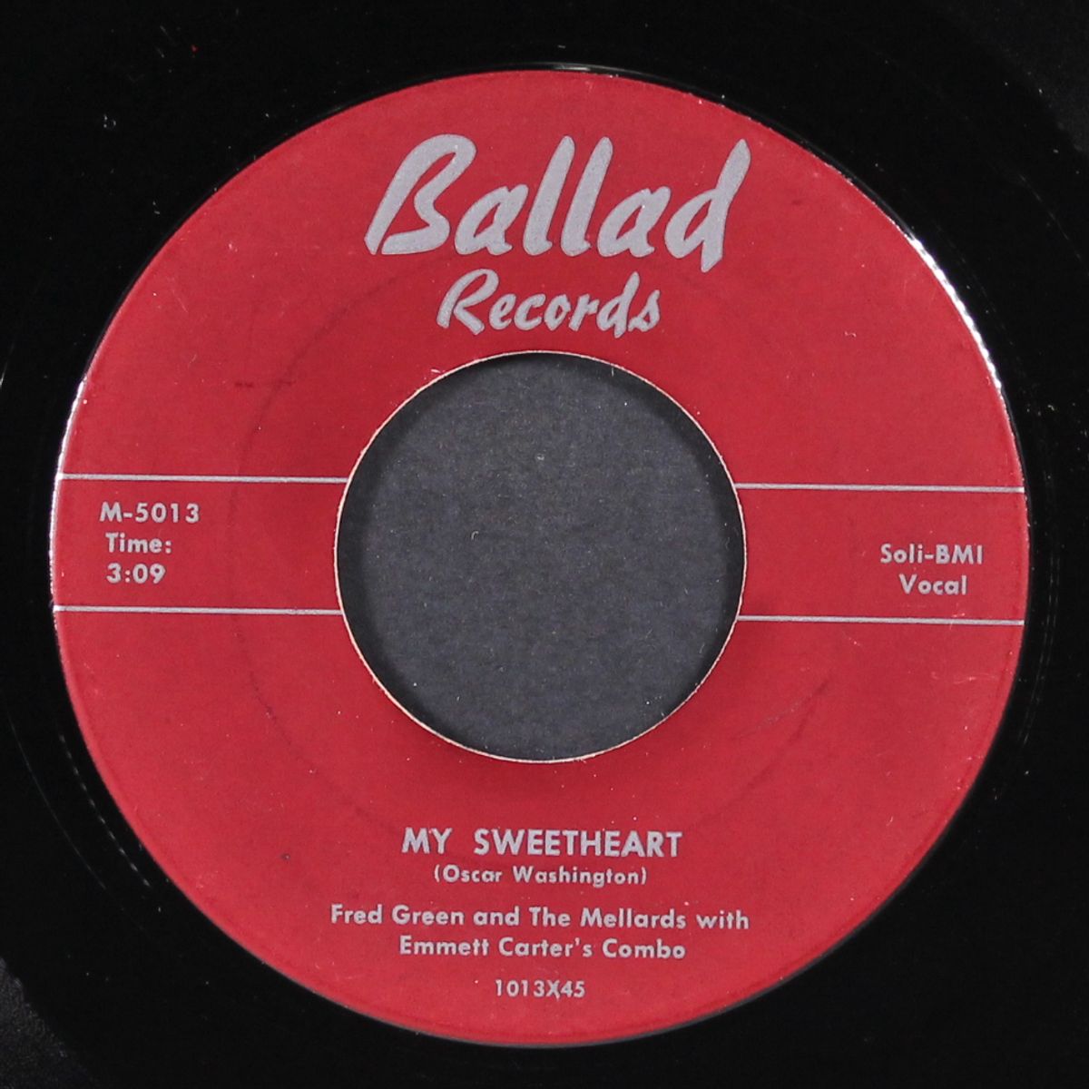 my sweetheart / you can't keep love in a broken heart by FRED GREEN & MELLARDS