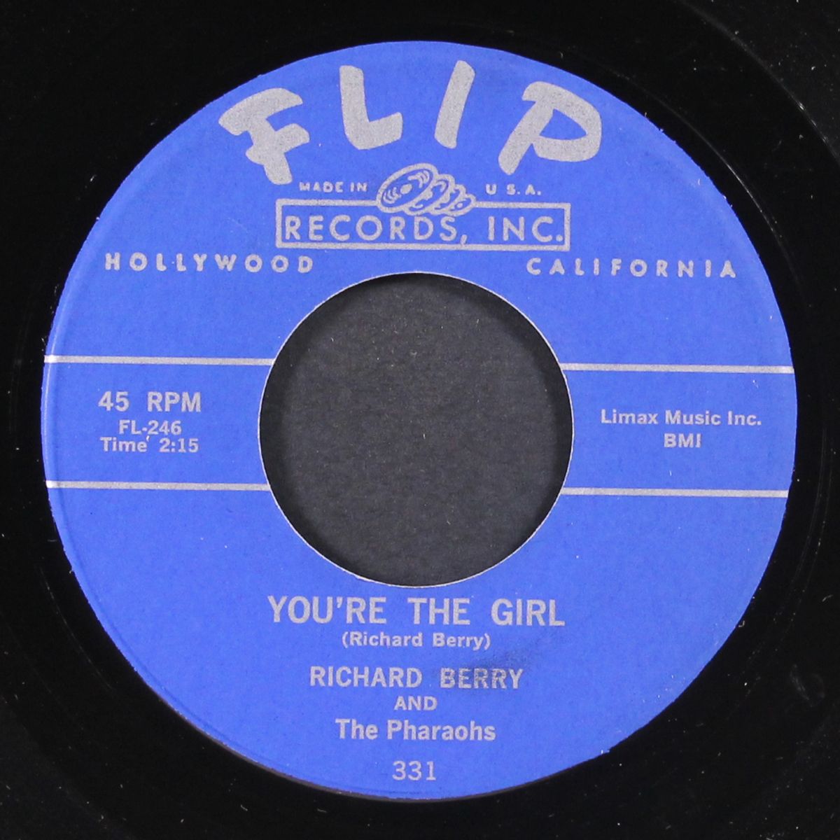 you're the girl / you look so good by RICHARD BERRY & PHARAOHS