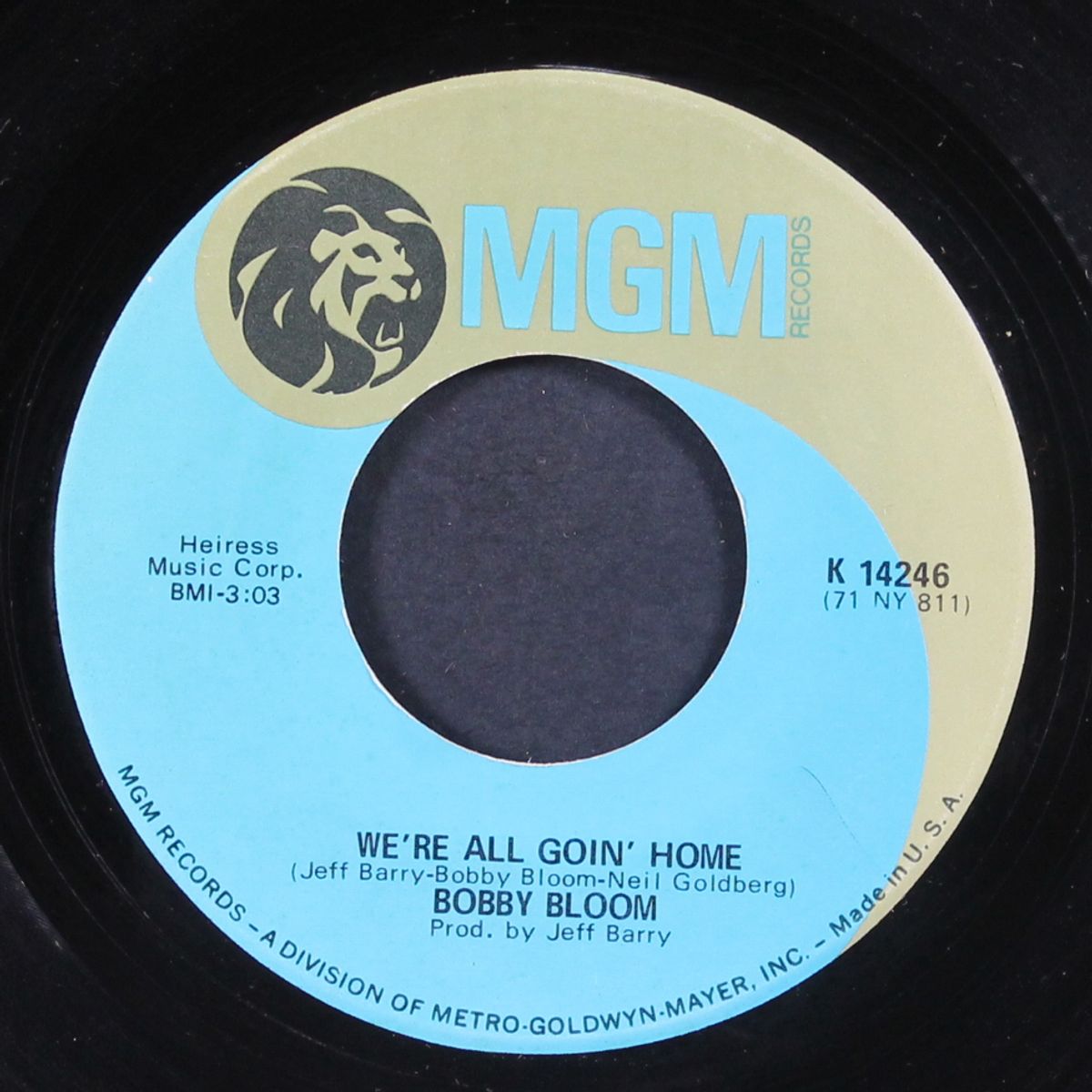 we're all goin' home / careful not to break the spell by BOBBY BLOOM