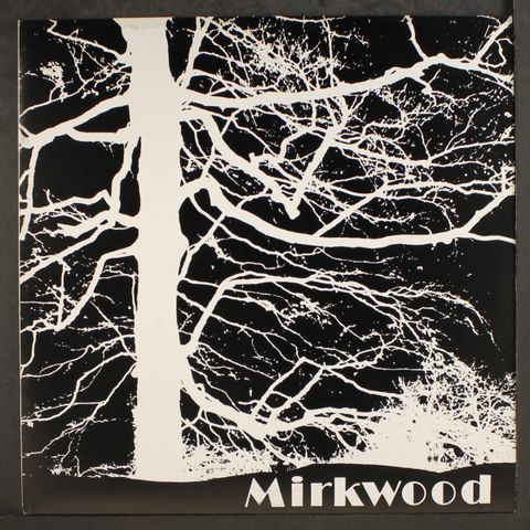 MIRKWOOD