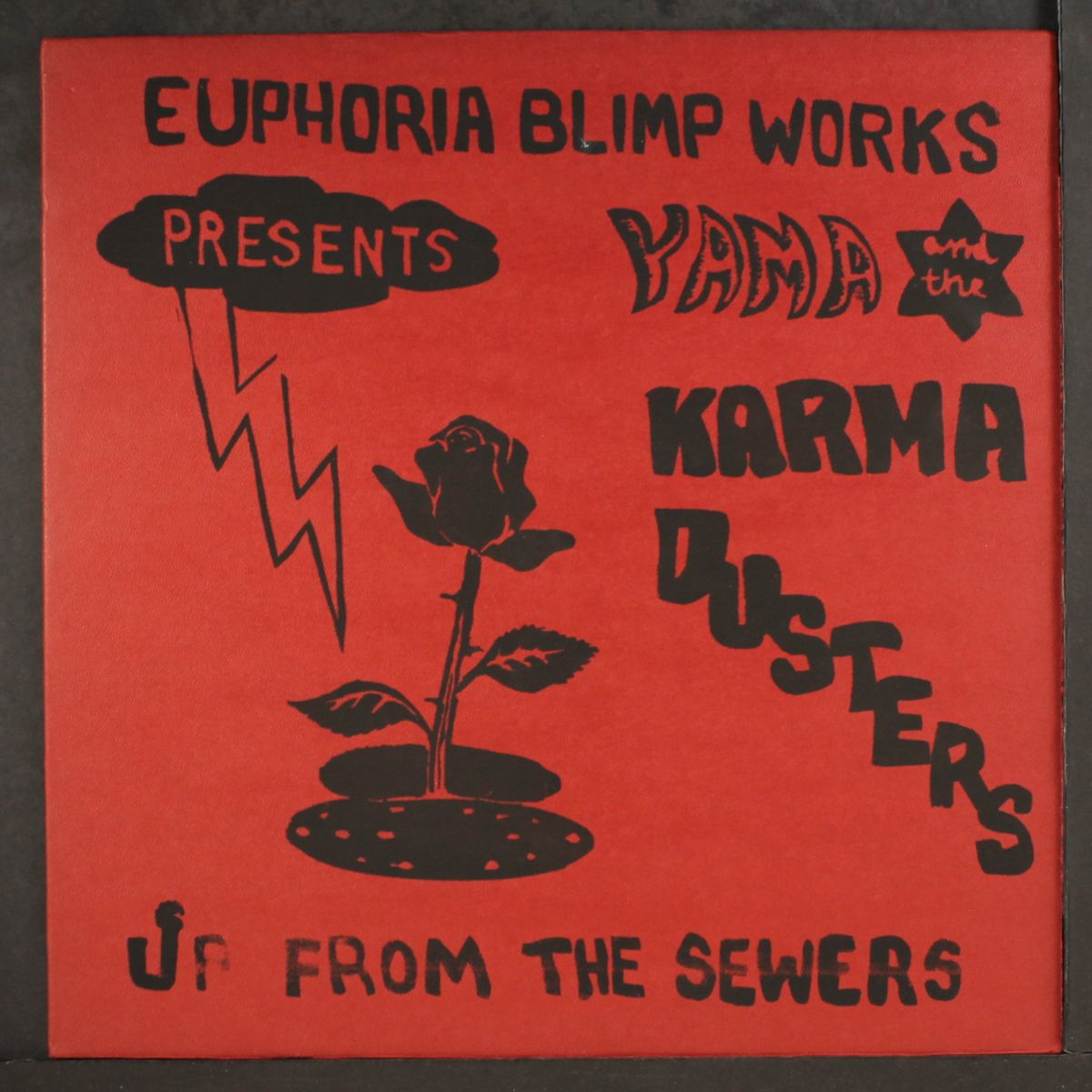 up from the sewers by YAMA & THE KARMA DUSTERS