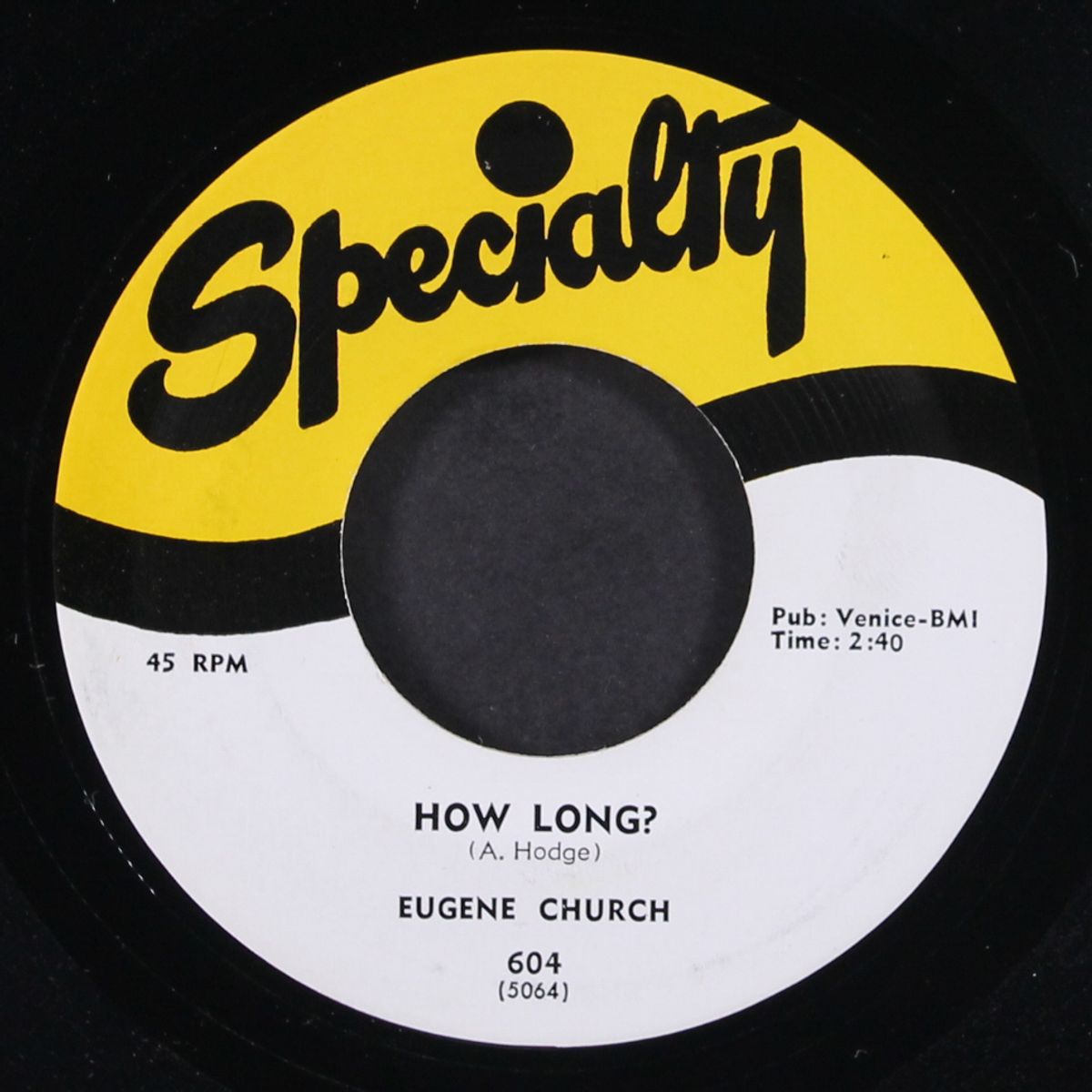 how long? / open up your heart by EUGENE CHURCH & GROUP