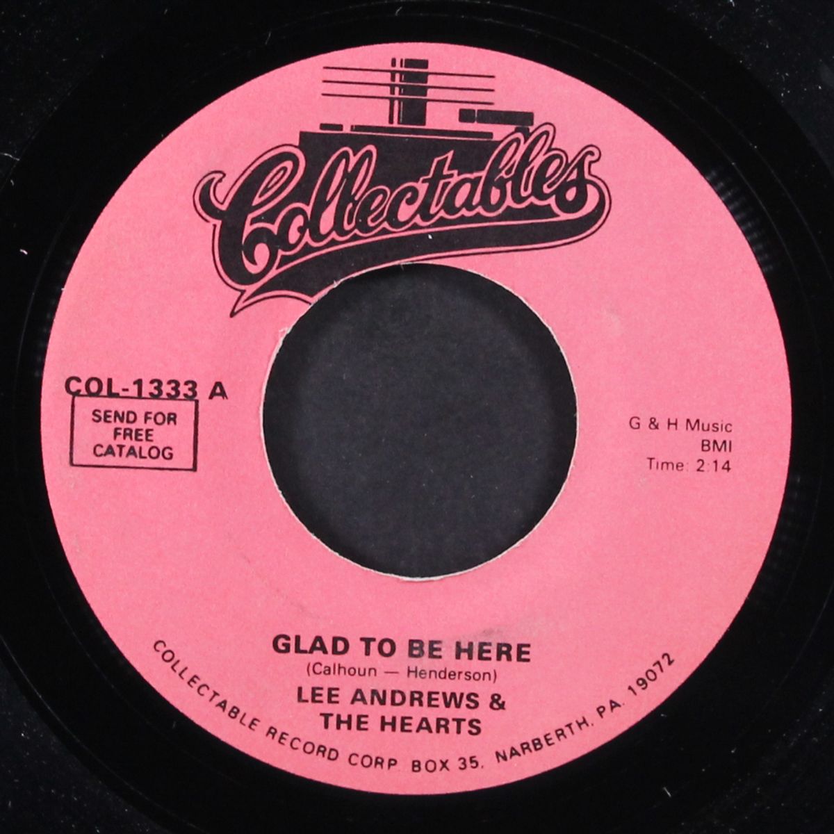 glad to be here / why do i by LEE ANDREWS & HEARTS