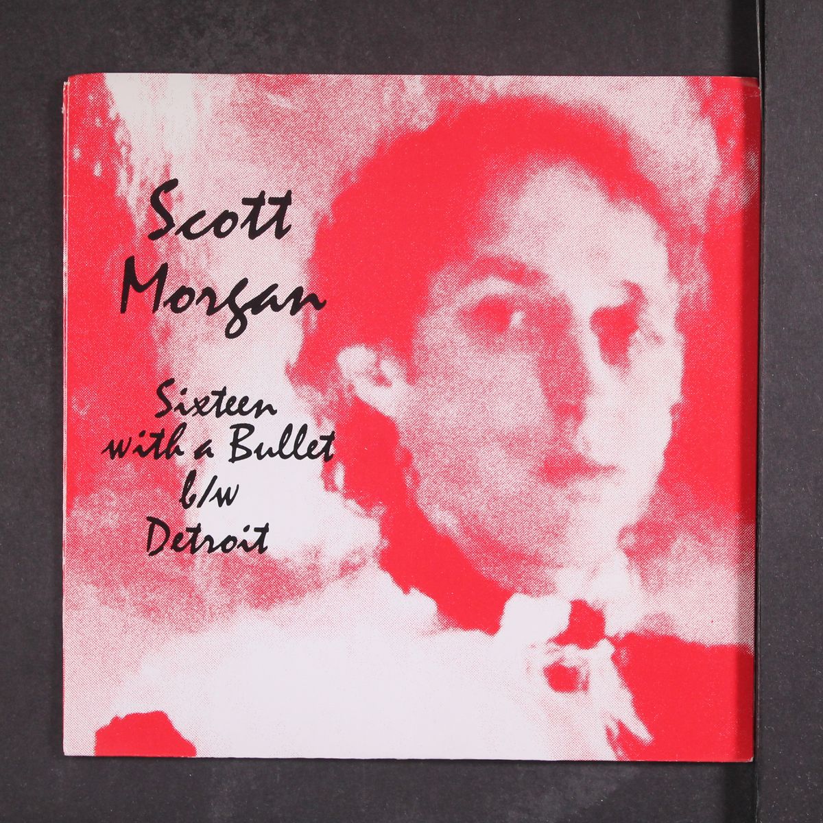 sixteen with a bullet by SCOTT MORGAN