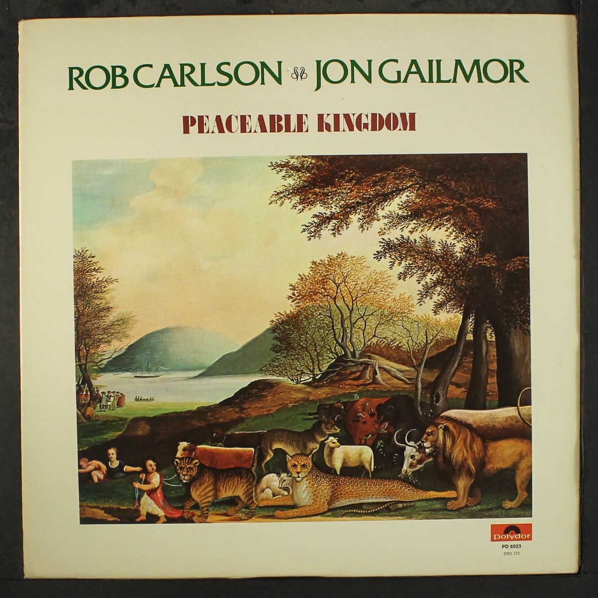peaceable kingdom by ROB CARLSON & JON GAILMOR