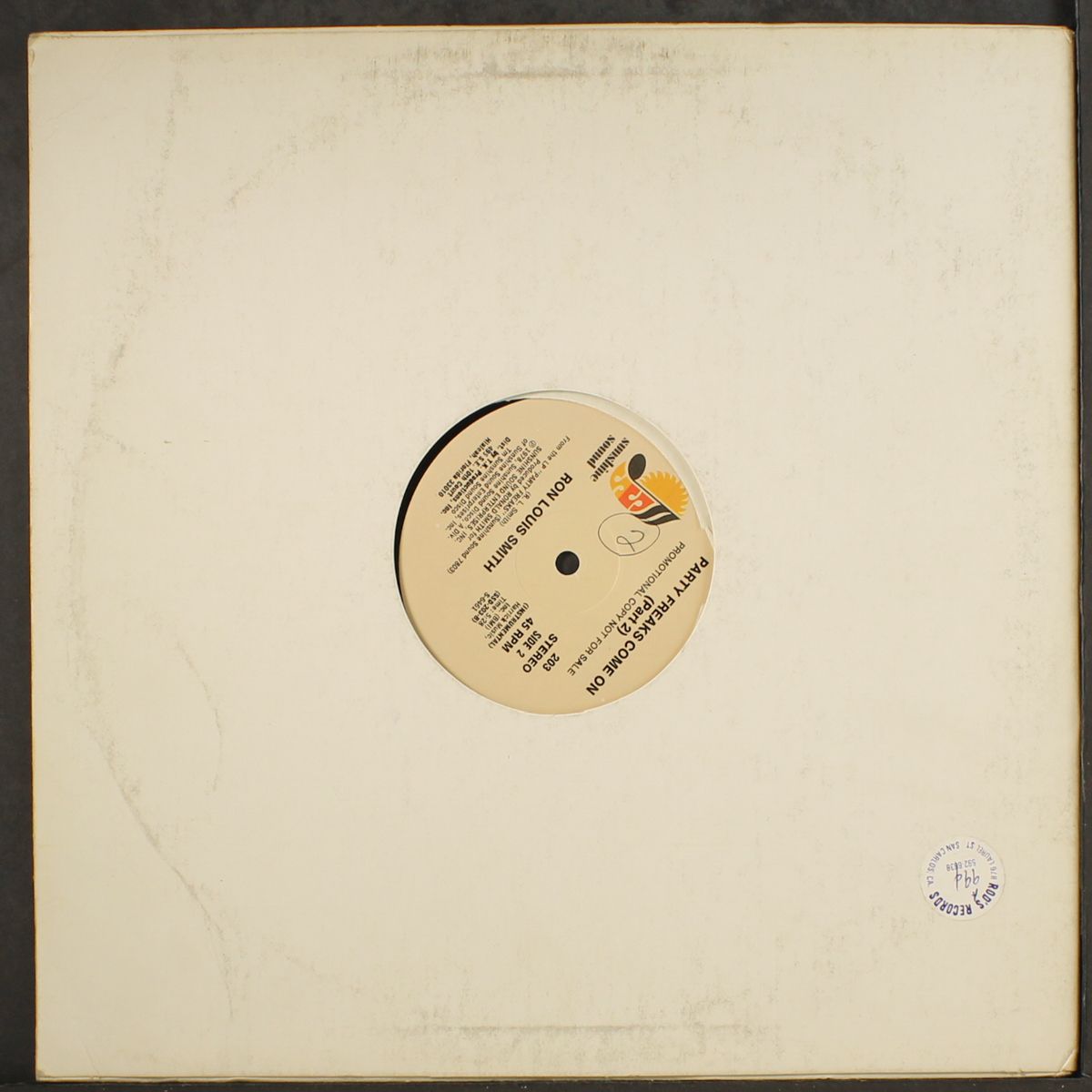 party freaks come on by RON LOUIS SMITH