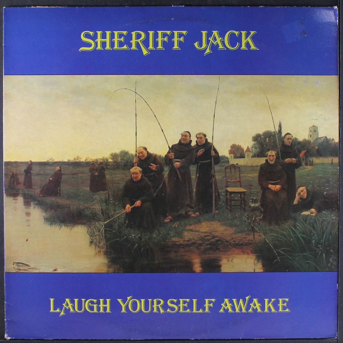 laugh yourself awake by SHERIFF JACK