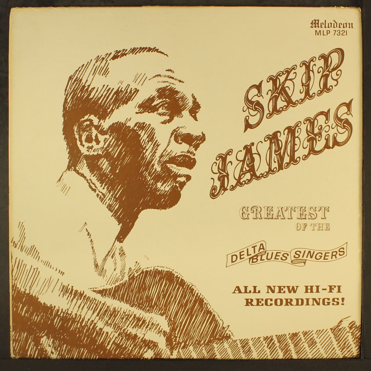 greatest of the delta blues singers by SKIP JAMES