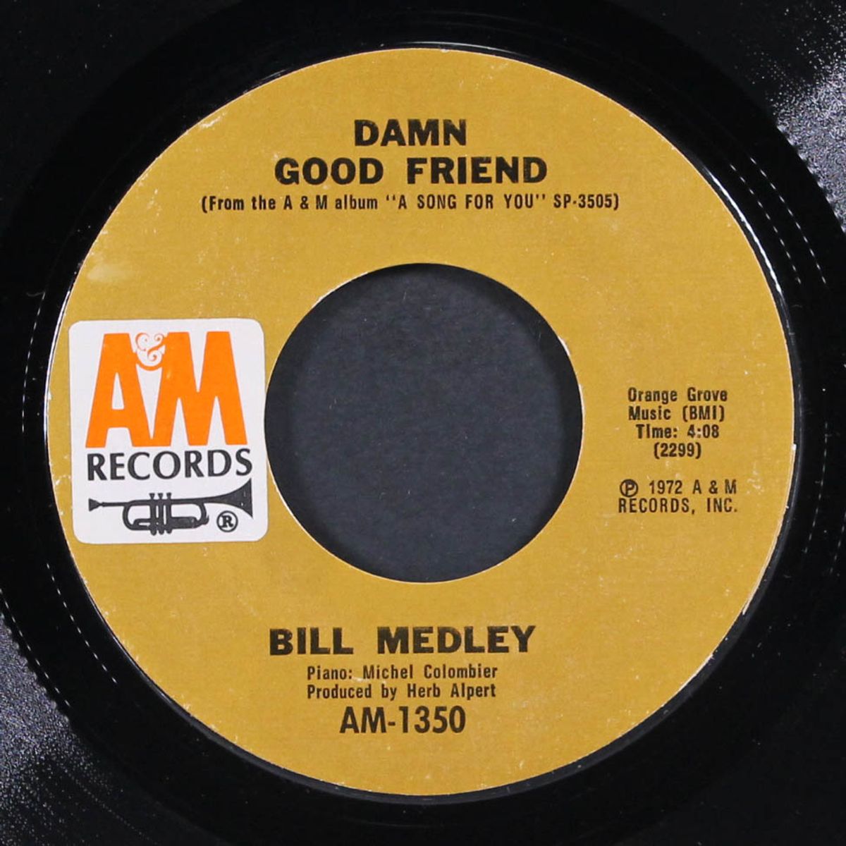 freedom for the stallion / damn good friend by BILL MEDLEY