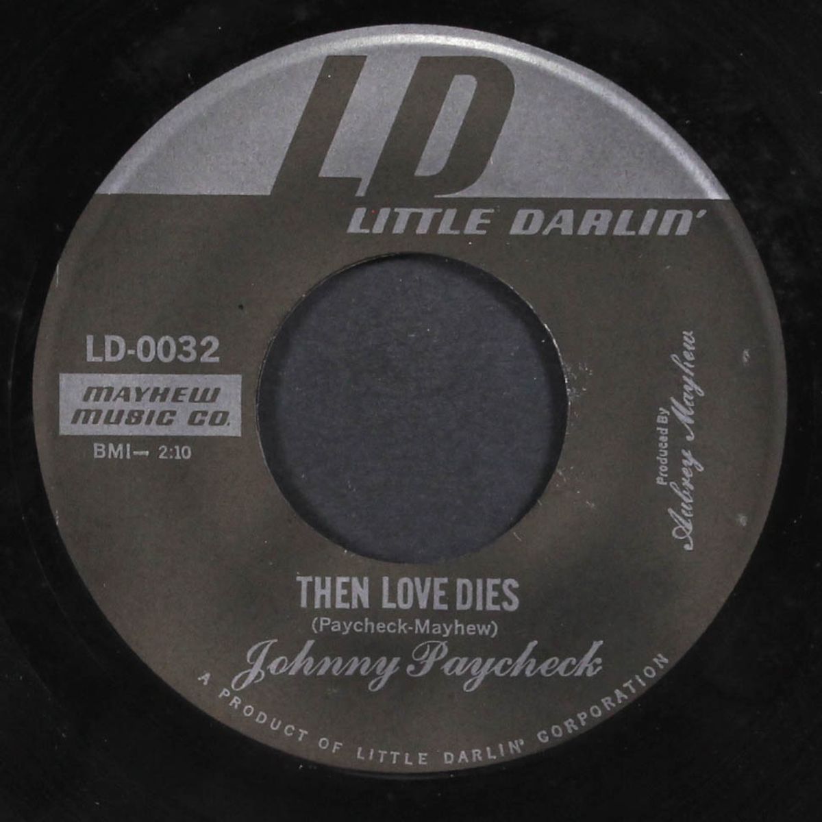 the cave / then love dies by JOHNNY PAYCHECK