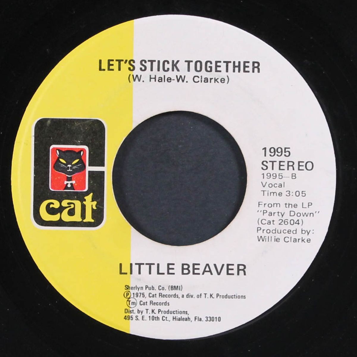 let the good times roll everybody / let's stick together by LITTLE BEAVER