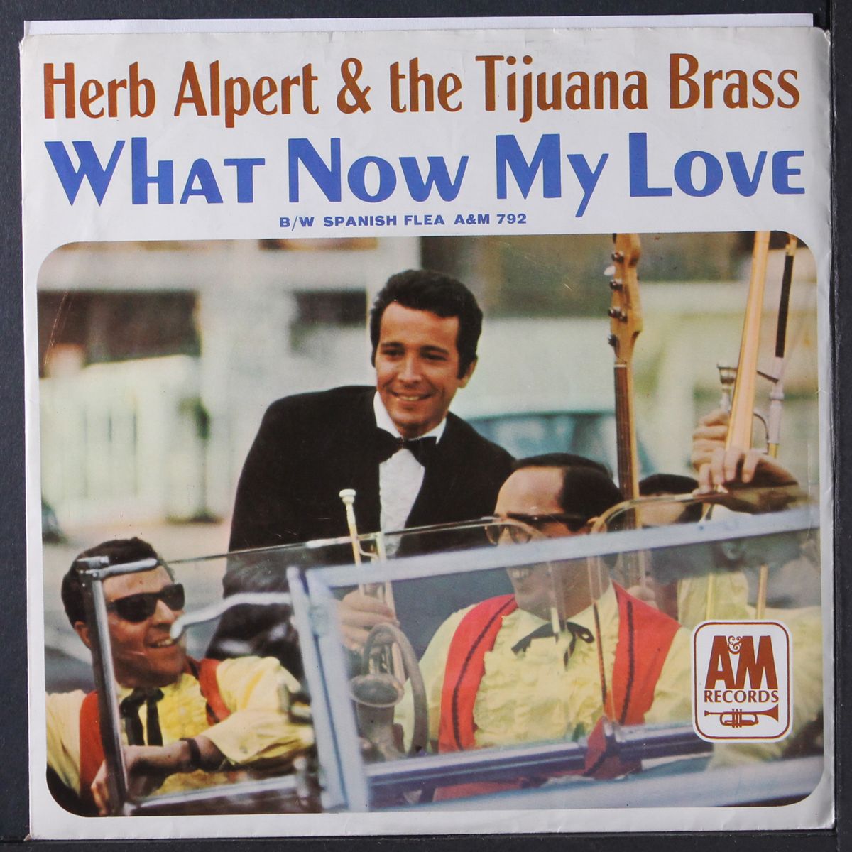 what now my love / spanish flea by HERB ALPERT'S TIJUANA BRASS