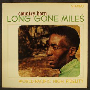 LONG GONE MILES