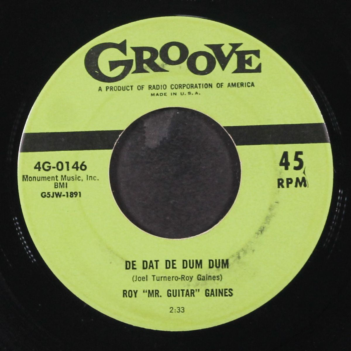 right now baby / de dat de dum dum by ROY 'MR. GUITAR' GAINES
