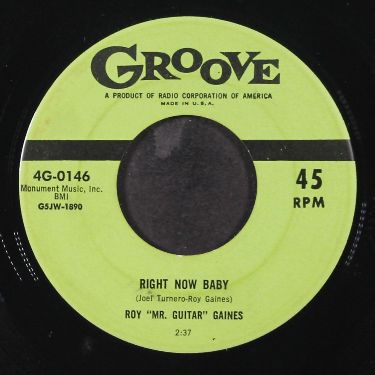 right now baby / de dat de dum dum by ROY 'MR. GUITAR' GAINES