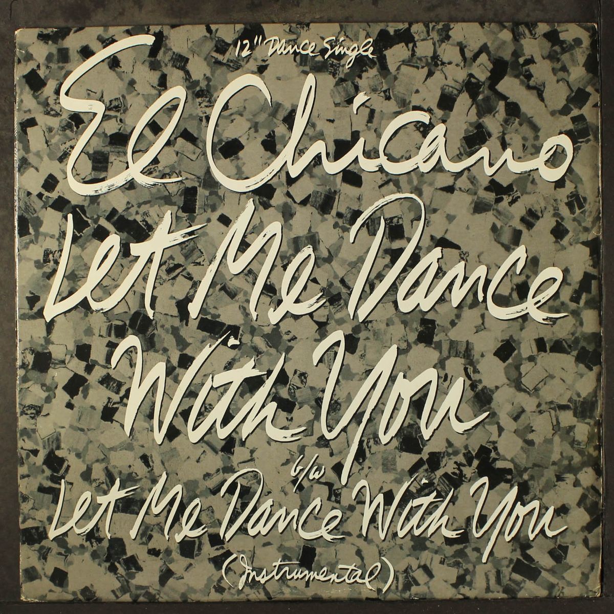 let me dance with you / instro by EL CHICANO