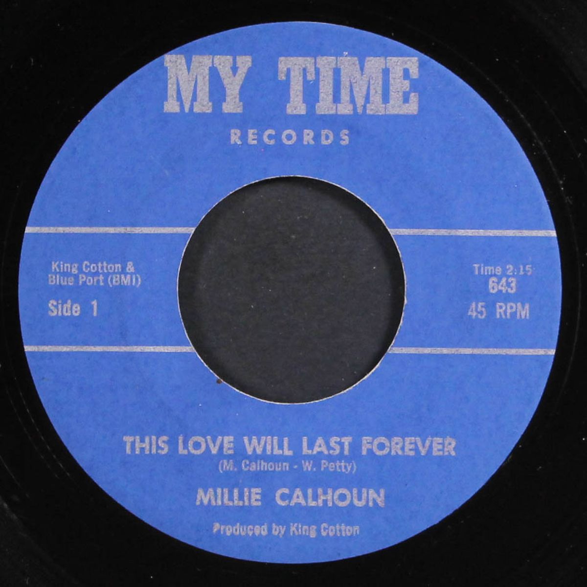 this love will last forever / i go for you baby by MILLIE CALHOUN