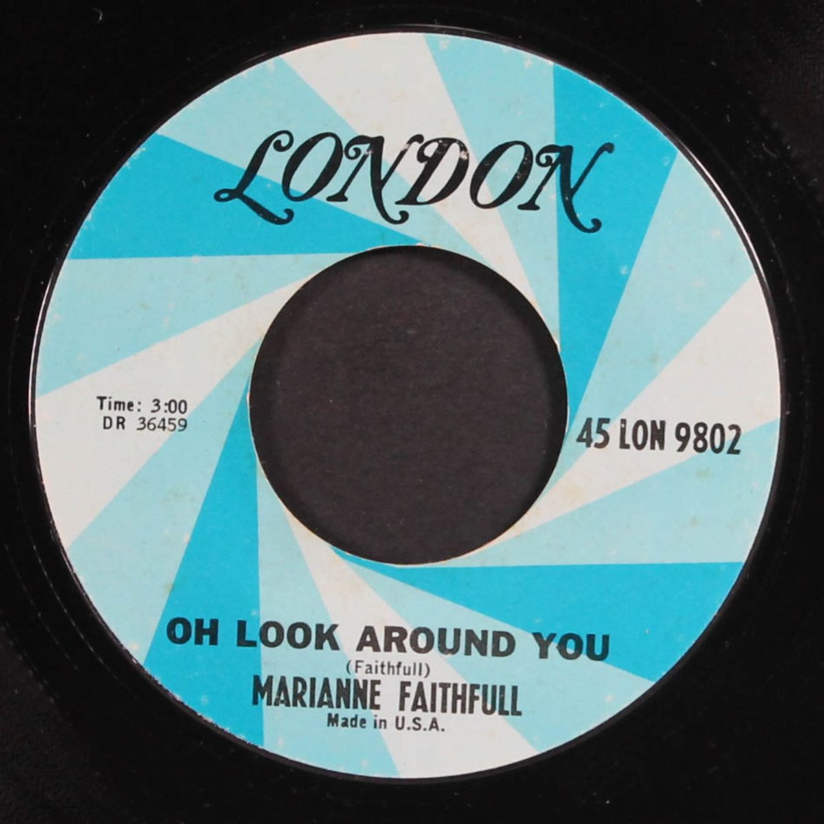 go away from my world / oh look around you by MARIANNE FAITHFULL
