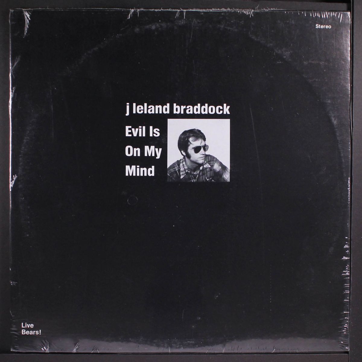 evil is on my mind by J. LELAND BRADDOCK