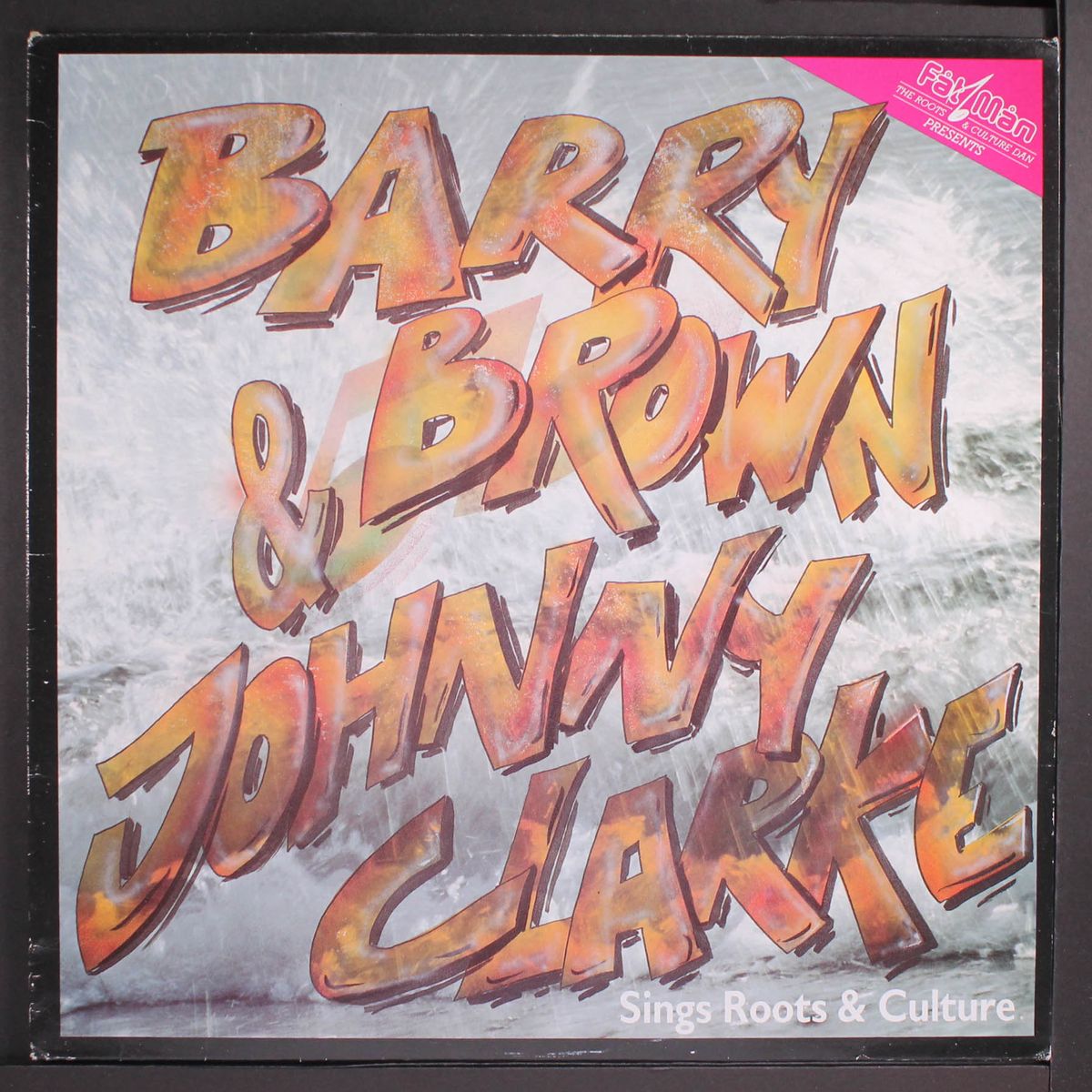 sings roots & culture by BARRY BROWN & JOHNNY CLARKE