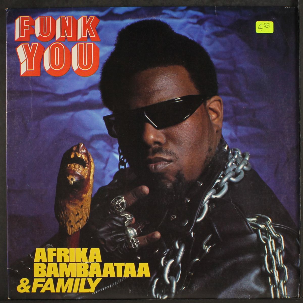 funk you / instro by AFRIKA BAMBAATAA & FAMILY