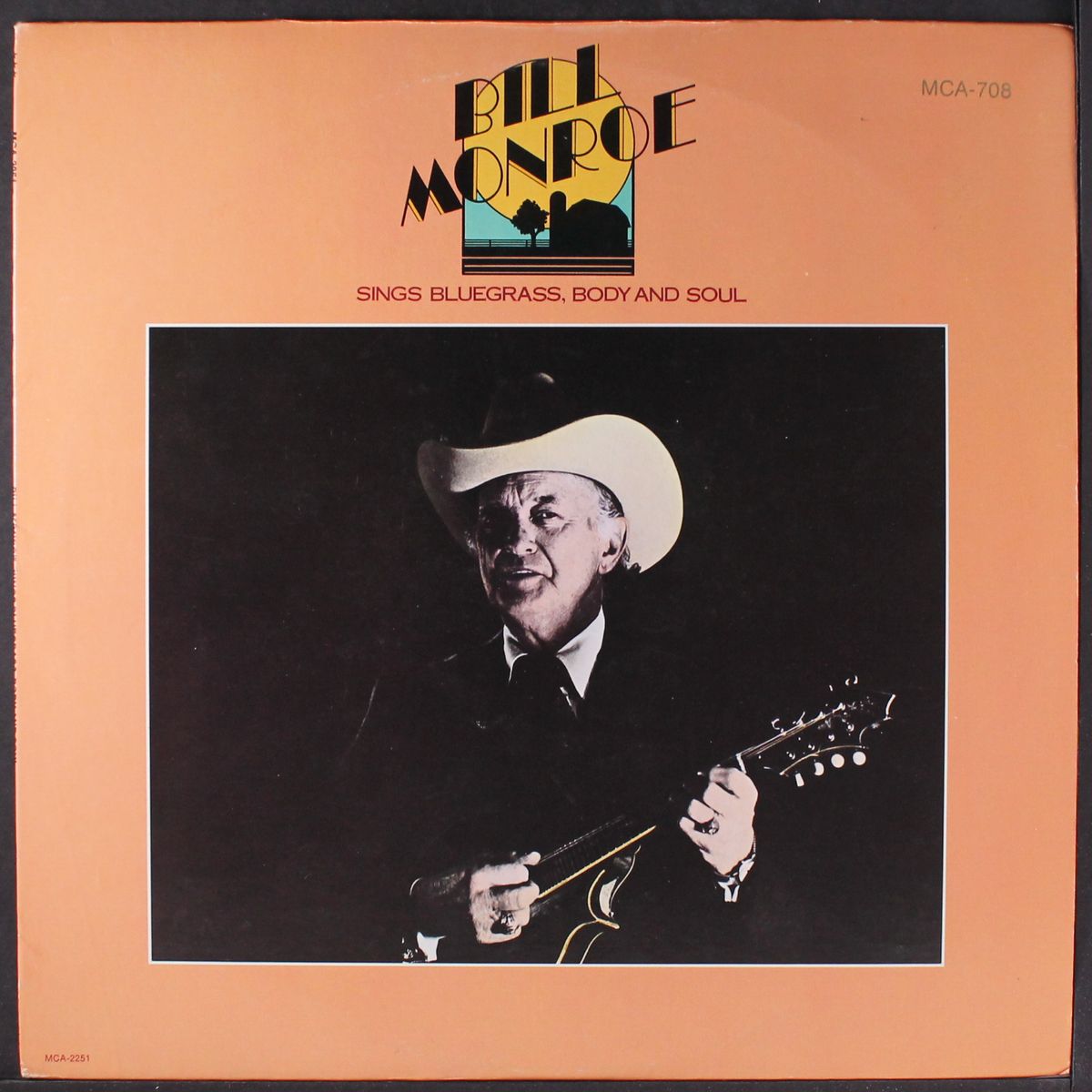 sings bluegrass, body and soul by BILL MONROE
