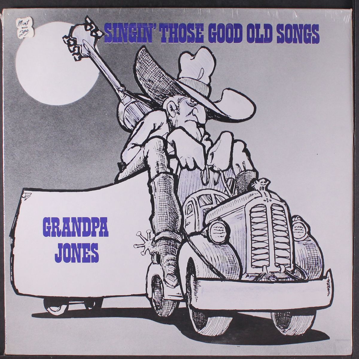 singin' those good old songs by GRANDPA JONES