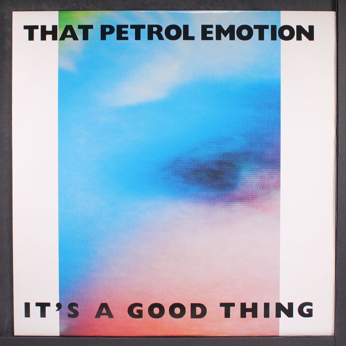 it's a good thing by THAT PETROL EMOTION