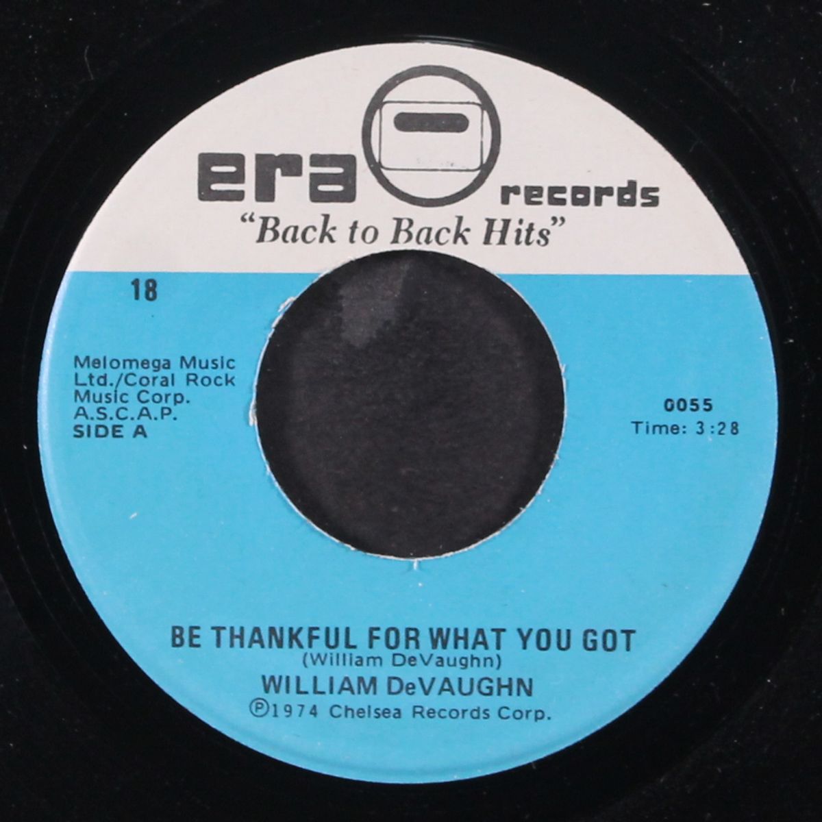 be thankful for what you got / i'm doin' fine now by WILLIAM DEVAUGHN / THOM BELL