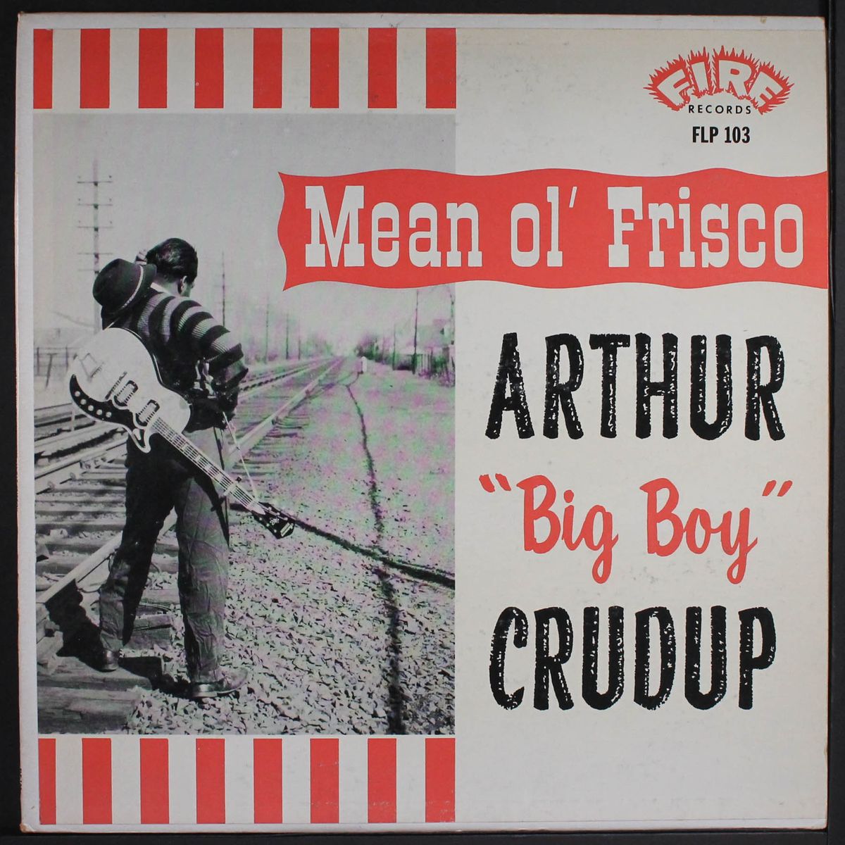 mean ol' frisco by ARTHUR 'BIG BOY' CRUDUP