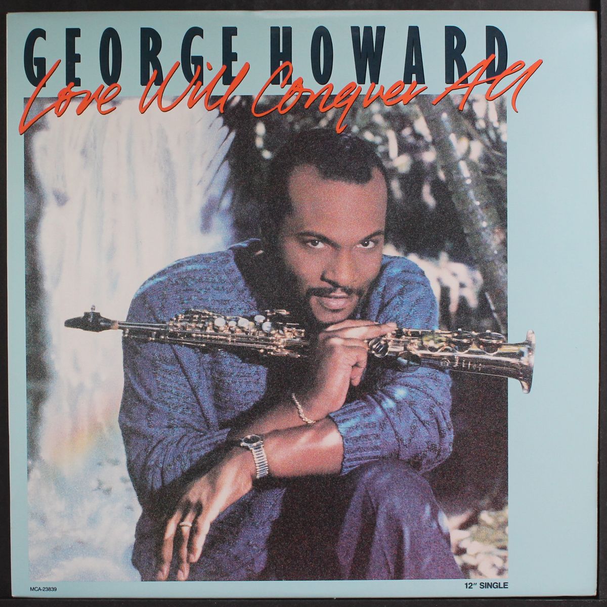 love will conquer all by GEORGE HOWARD