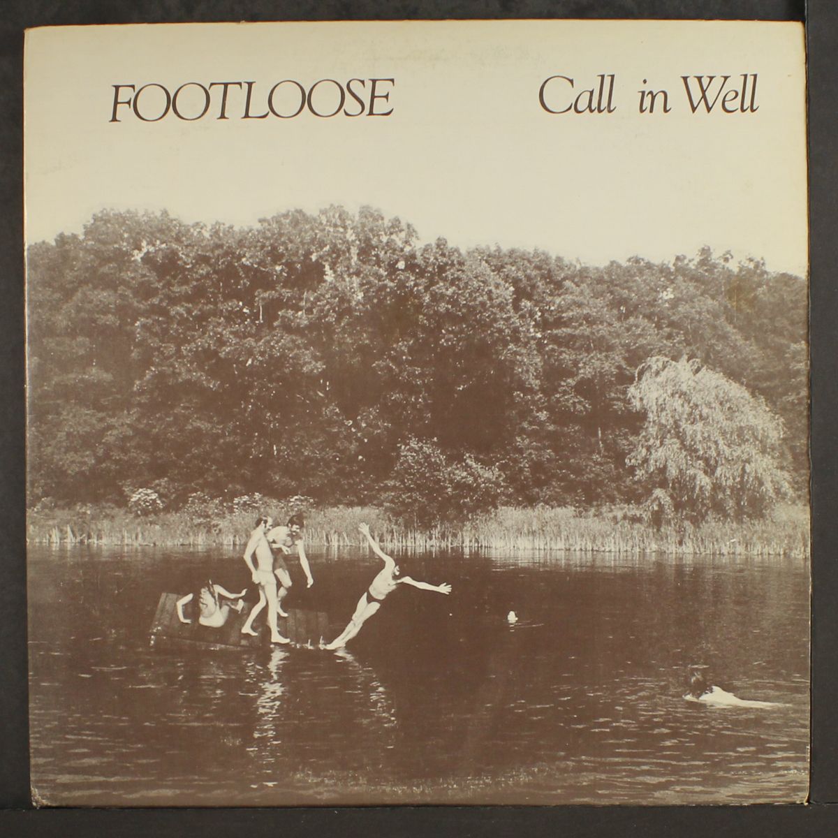 call in the well by FOOTLOOSE