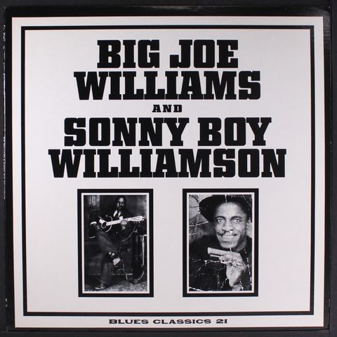 BIG JOE WILLIAMS & SONNY BOY WILLIAMSON