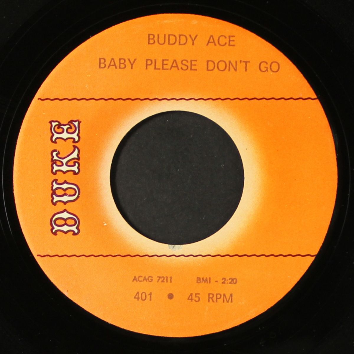baby please don't go / who can tell by BUDDY ACE