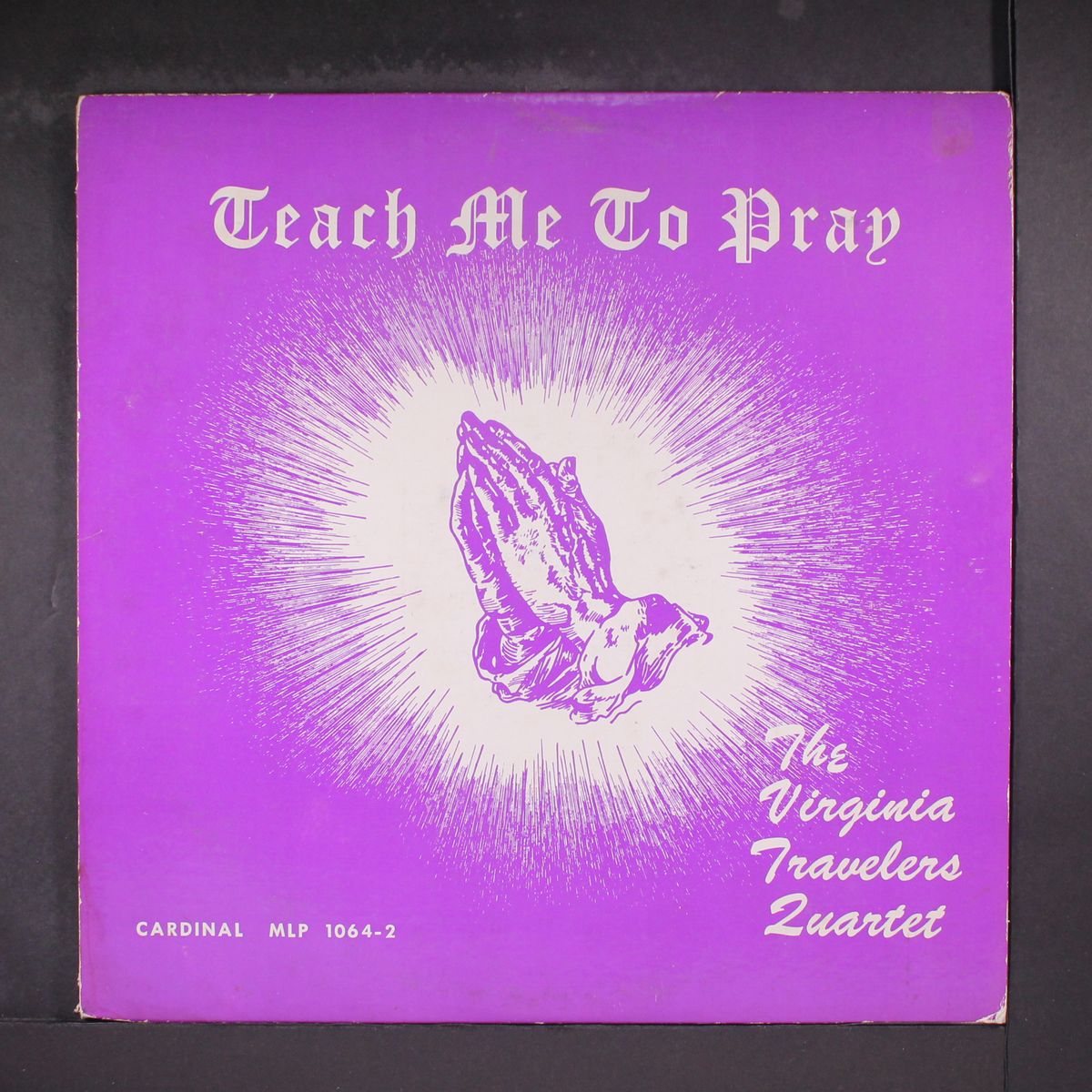 teach me to pray by VIRGINIA TRAVELERS