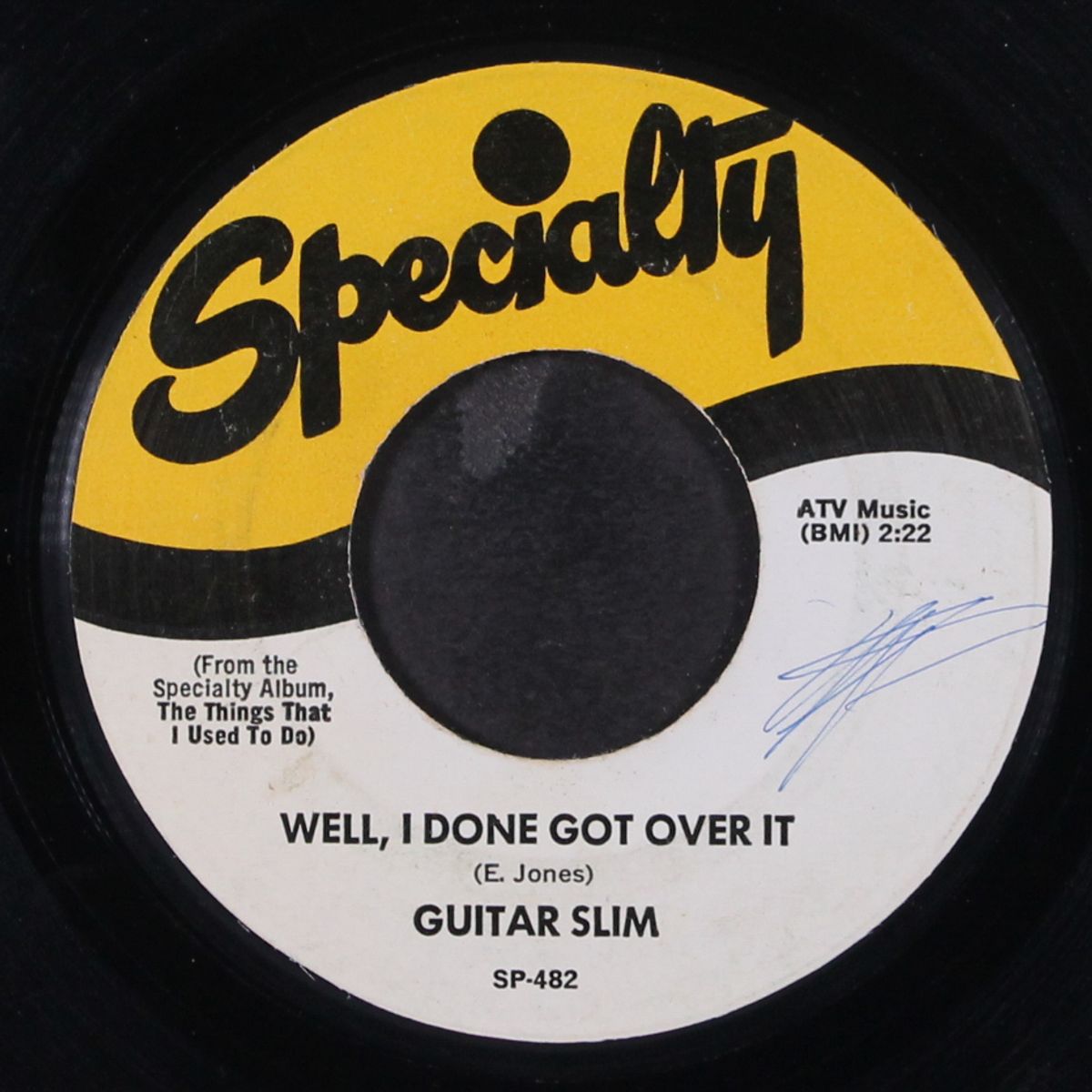 well, i done got over it / the things that i used to do by GUITAR SLIM