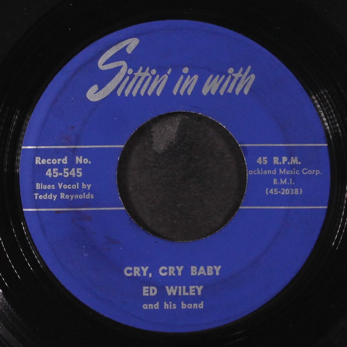 cry, cry baby / blues after blues by ED WILEY