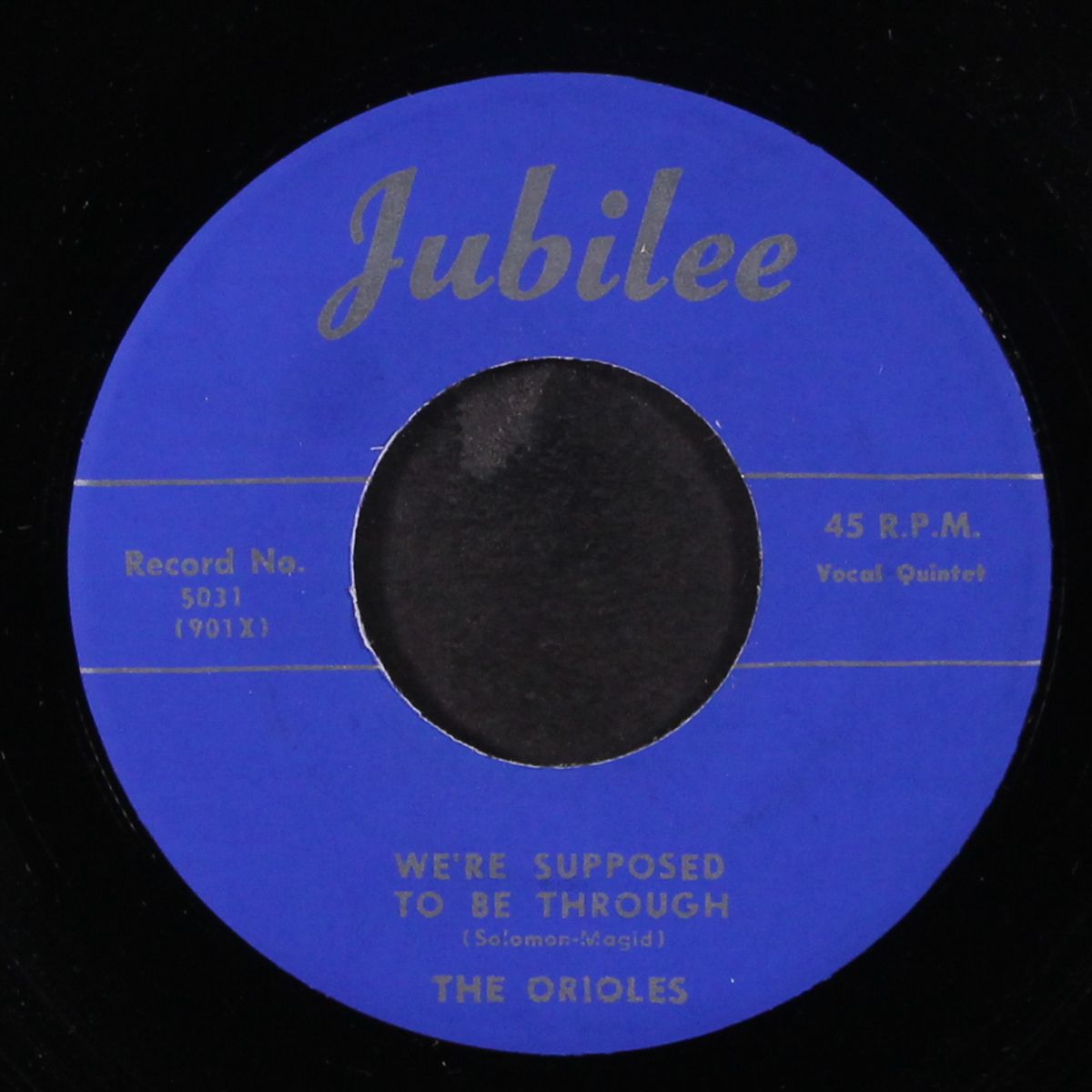 we're supposed to be through / i'd rather have you under the moon by ORIOLES
