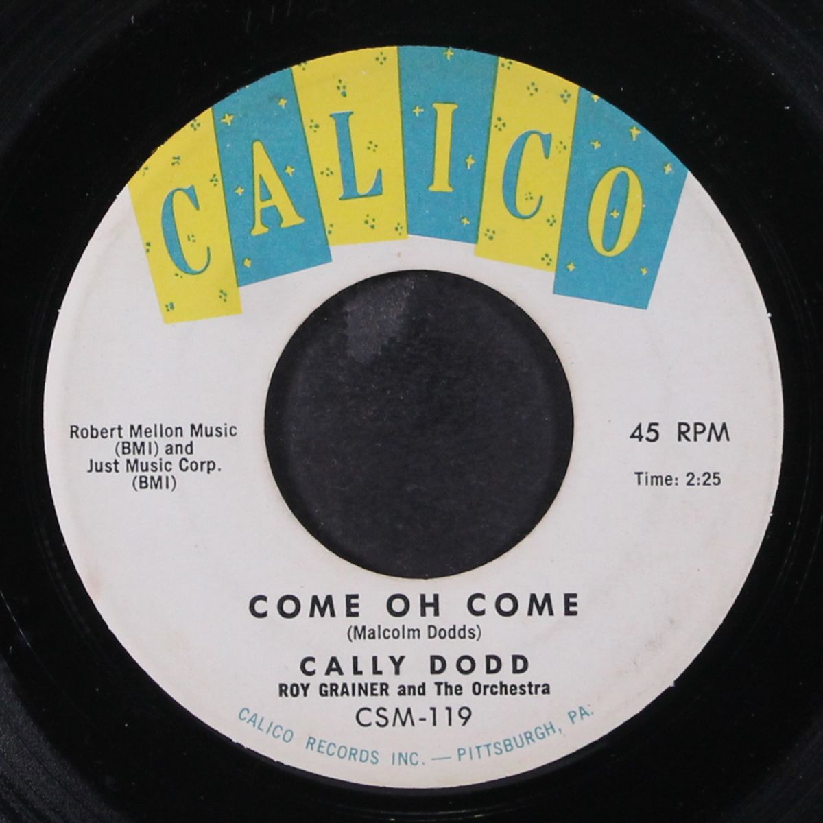 come oh come / some of these days by CALLY DODD