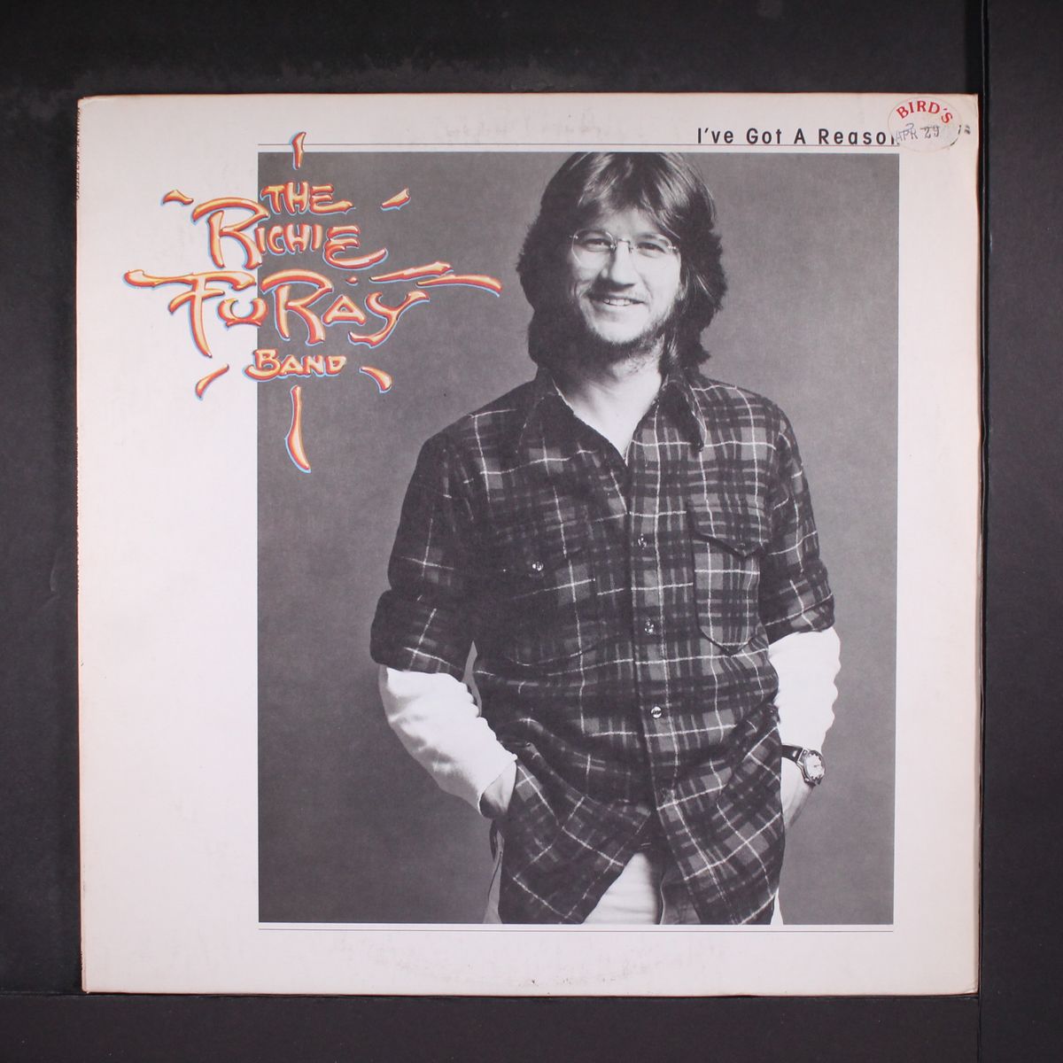 i've got a reason by RICHIE FURAY