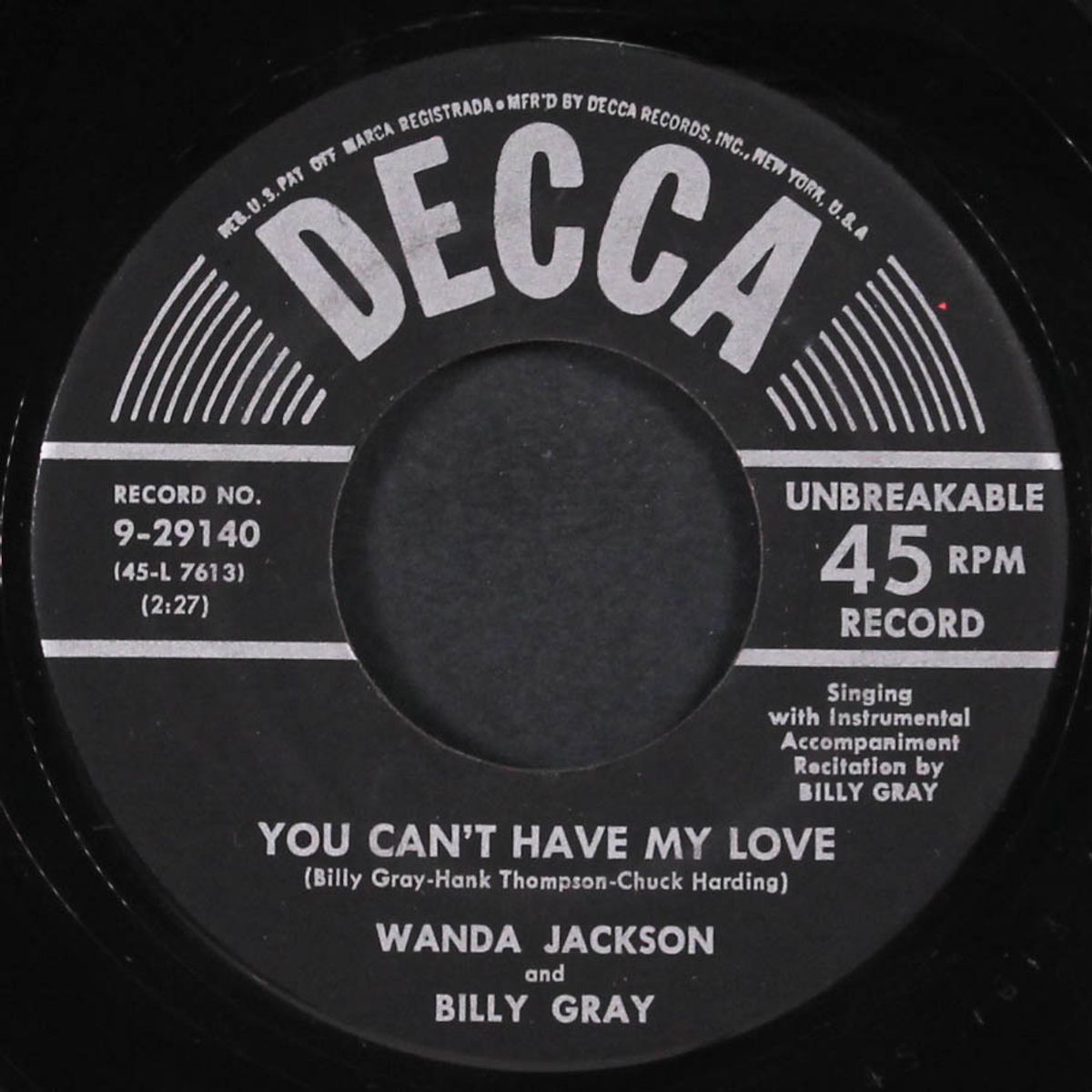 you can't have my love / lovin' country by WANDA JACKSON