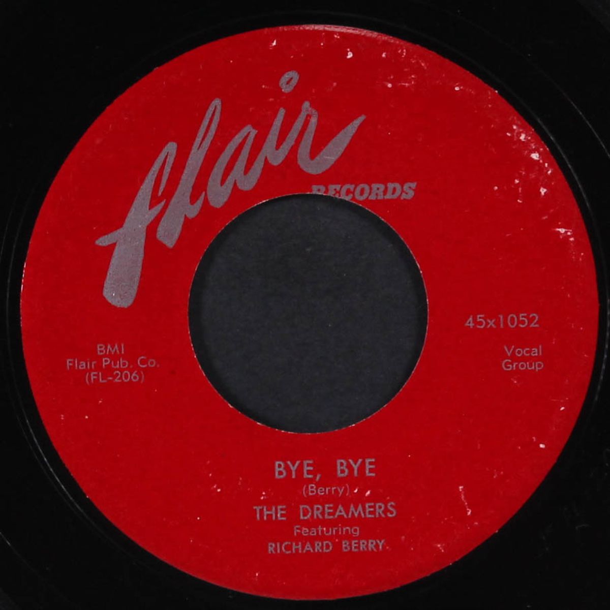 at last / bye, bye by RICHARD BERRY & DREAMERS