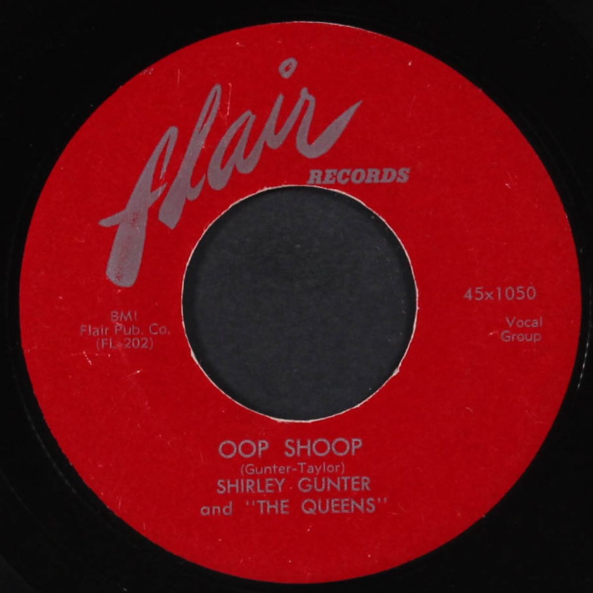 oop shoop / it's you by SHIRLEY GUNTER & QUEENS